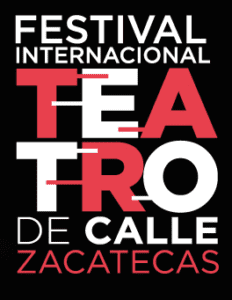 festival teatro del calle zacatecas 2022