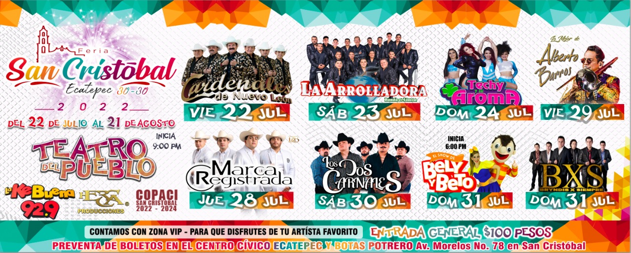Feria San Cristóbal Ecatepec 2022 Ferias de México