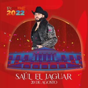 saúl el jaguar feria fresnillo 2022