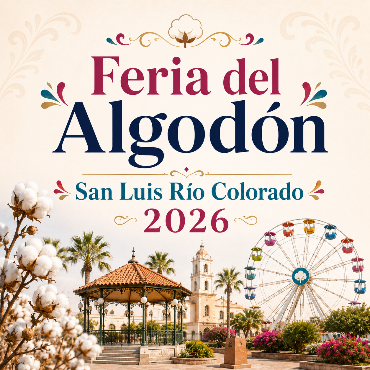 feria del algodón san luis río colorado 2026